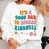 Bibbidi Exclusive It's a Good Day to Spread Kindness Unisex Crewneck Sweatshirt